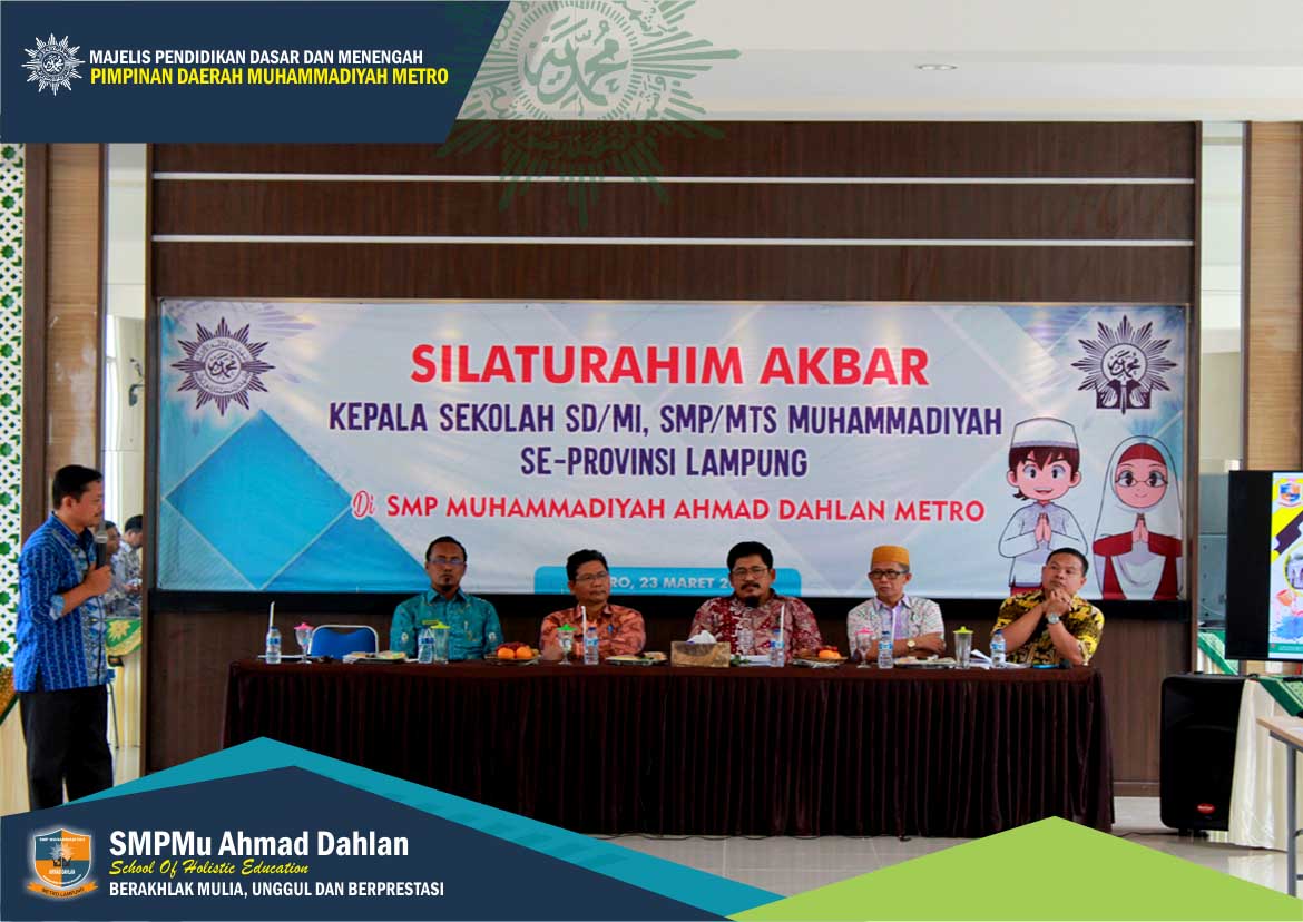 Silaturahim Akbar Kepala Sekolah SD MI dan SMP MTS Muhammadiyah Se Provinsi Lampung
